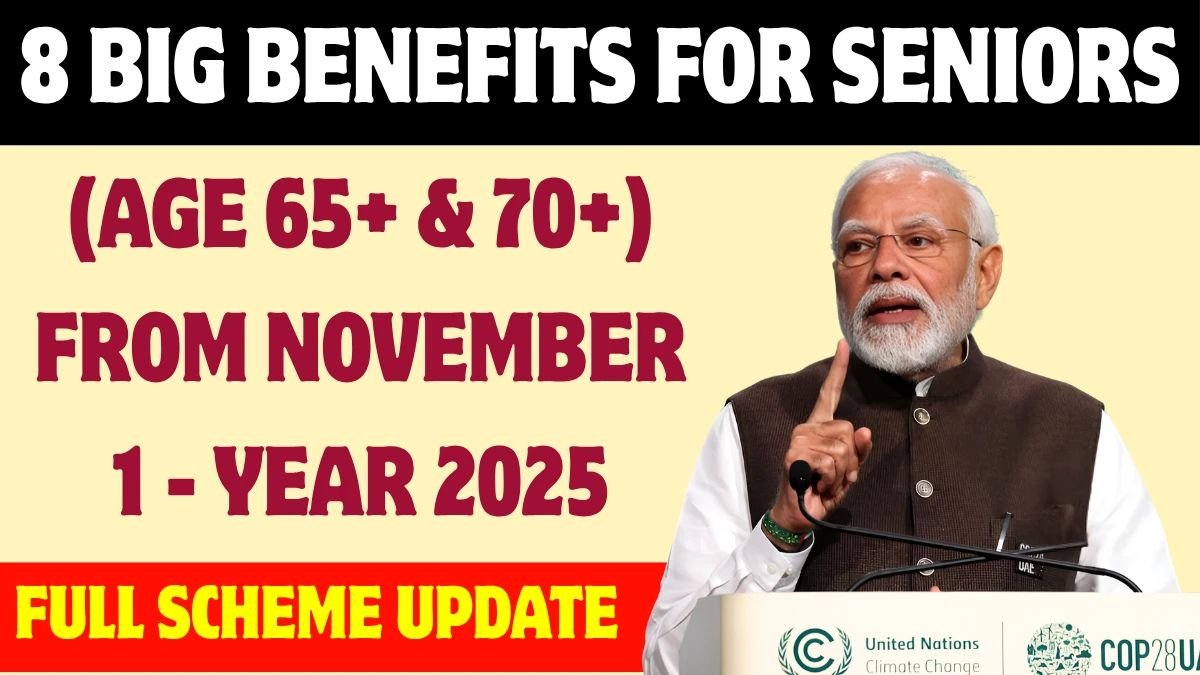 2025 Senior Scheme Update: 8 Major Benefits for Citizens Aged 65+ and 70+ With New Support, Better Coverage & Added Security